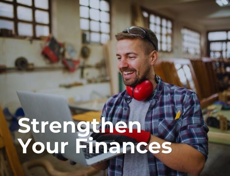Strengthen Your Finances